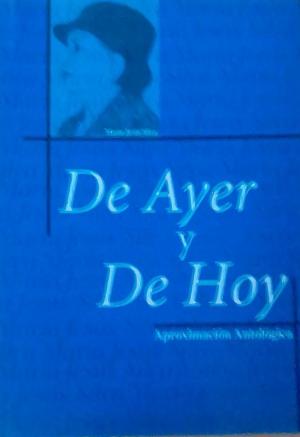 De ayer y de hoy